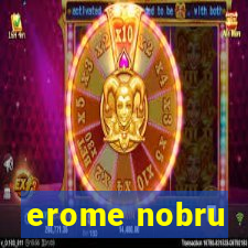 erome nobru
